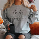 Selene - Sweatshirt "Be the Light"